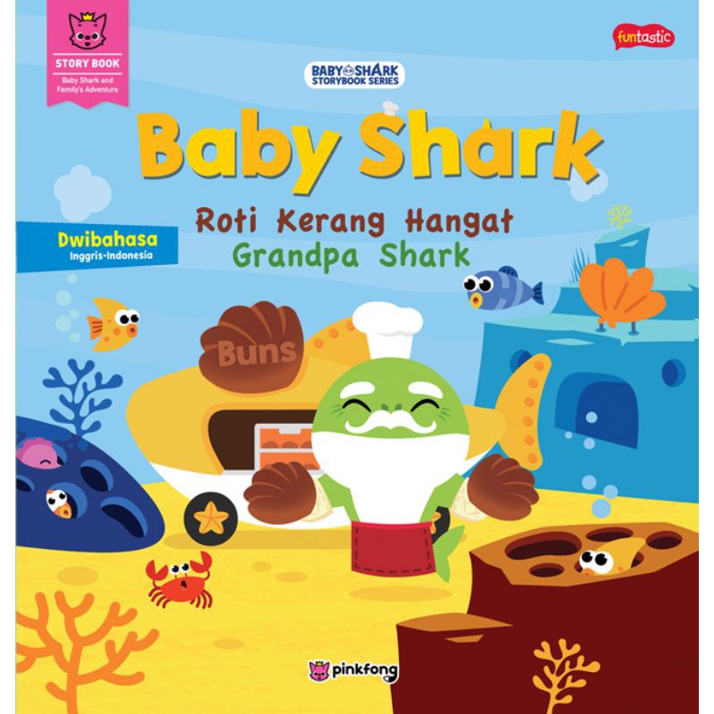Jual Buku Cerita Anak Bergambar PinkFong BABY SHARK Roti Kerang Hangat ...