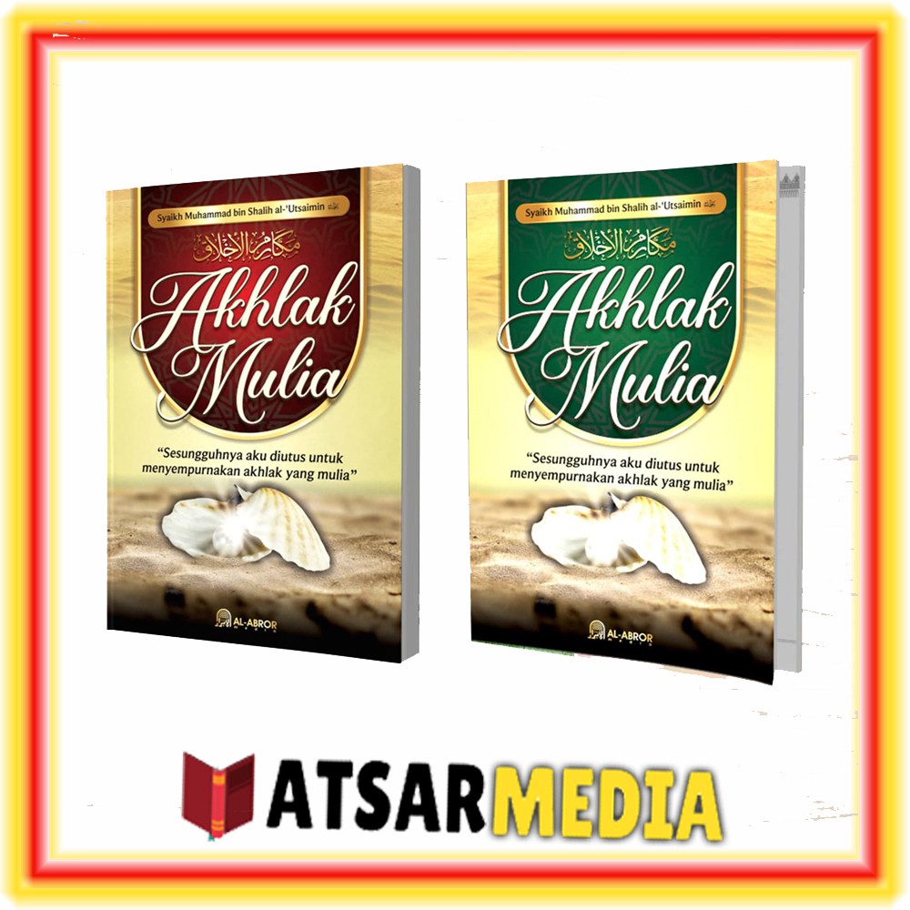 Jual Buku Akhlak Mulia Terjemah Makarimul Akhlak Al Abror Media ...