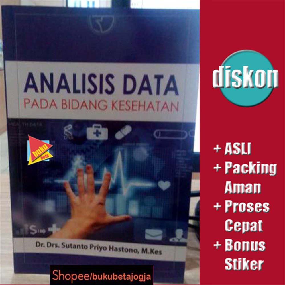 Jual Analisis Data Pada Bidang Kesehatan - Sutanto Priyo Hastono ...