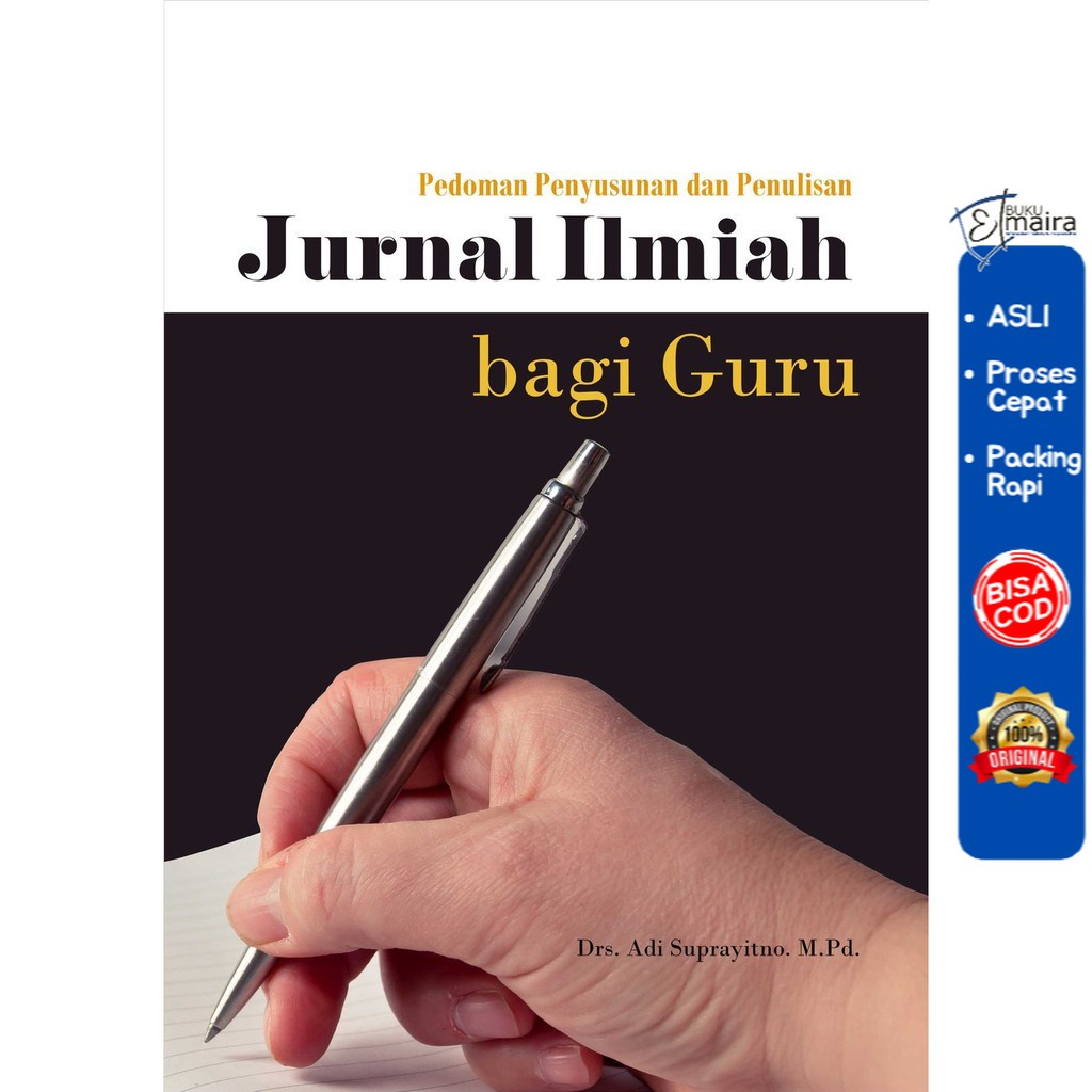 Jual Buku Pedoman Penyusunan Dan Penulisan Jurnal Ilmiah Bagi Guru