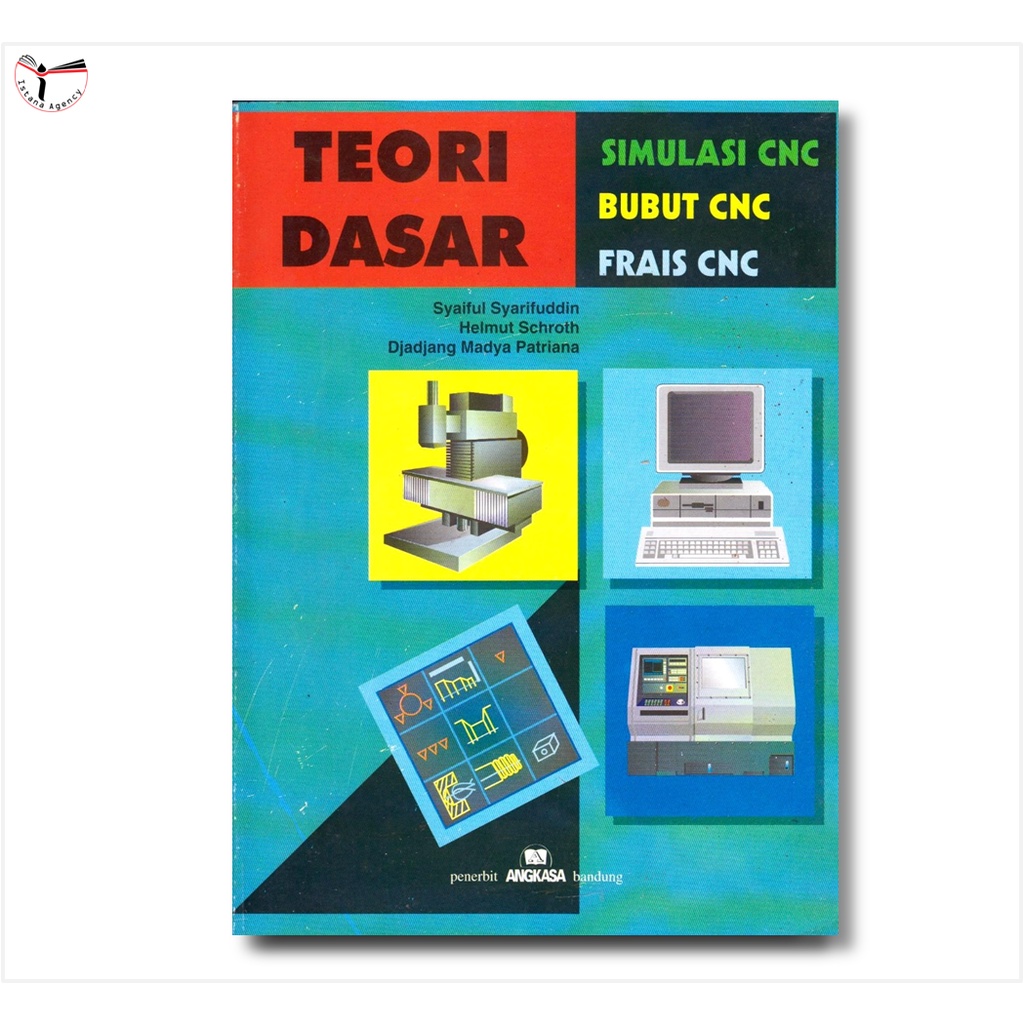 Jual Teori Dasar Simulasi CNC, BUBUT CNC FRAIS CNC | Shopee Indonesia