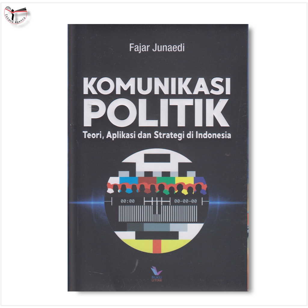 Jual Komunikasi Politik Teori Aplikasi Dan Strategi Di Indonesia ...