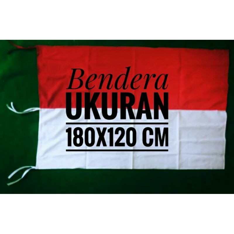 Jual BENDERA MERAH PUTIH UKURAN 180cm X 120cm | Shopee Indonesia