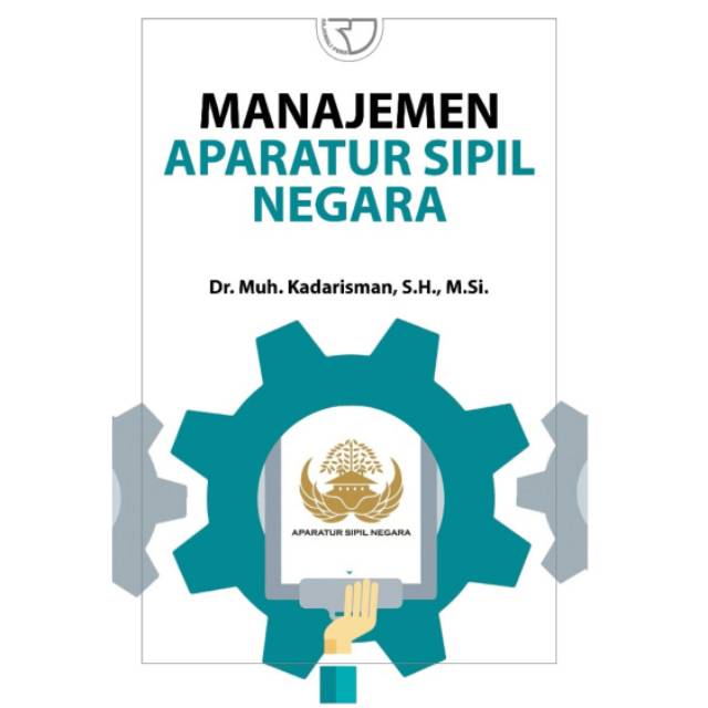 Jual Manajemen Aparatur Sipil Negara (ASN) – Kadarisman | Shopee Indonesia