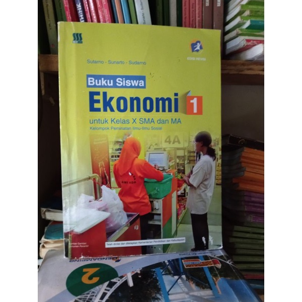 Jual Buku Siswa Ekonomi/buku Ekonomi Kelas 10/X/1 Sma Ma Revisi ...