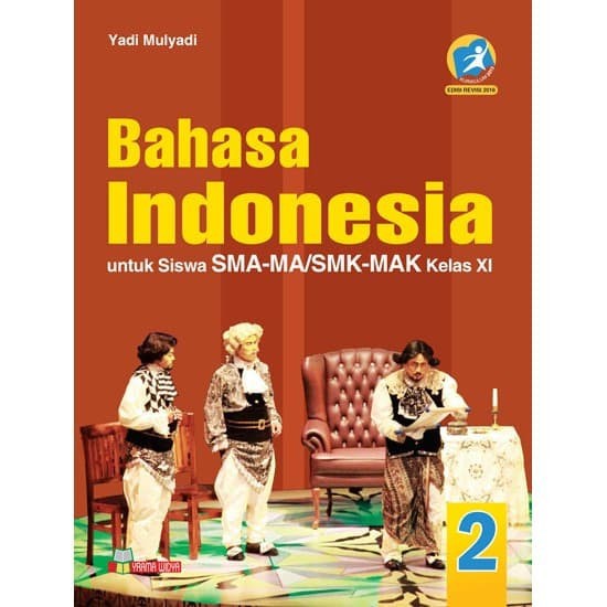 Jual BUKU BAHASA INDONESIA SMA-MA/SMK-MAK KELAS XI KUR.13 EDISI REVISI ...