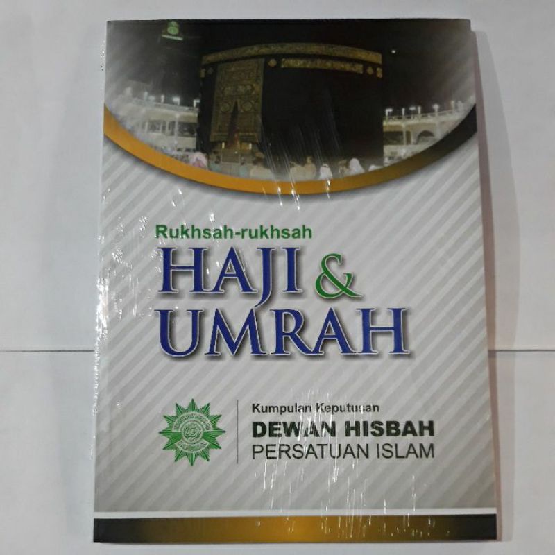 Jual Rukhsah-rukhsah HAJI & UMRAH • Kumpulan Keputusan Dewan Hisbah ...