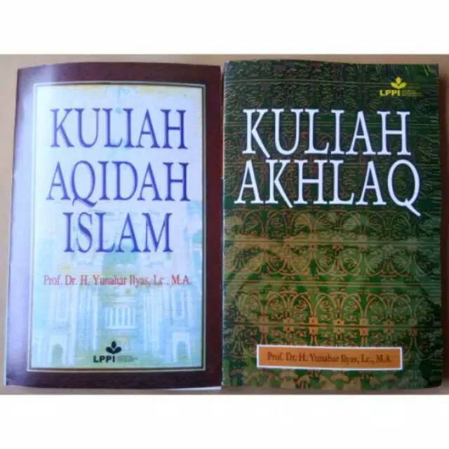 Jual Paket 2 Buku Yunahar Ilyas Kuliah Akhlaq Dan Kuliah Aqidah Islam ...