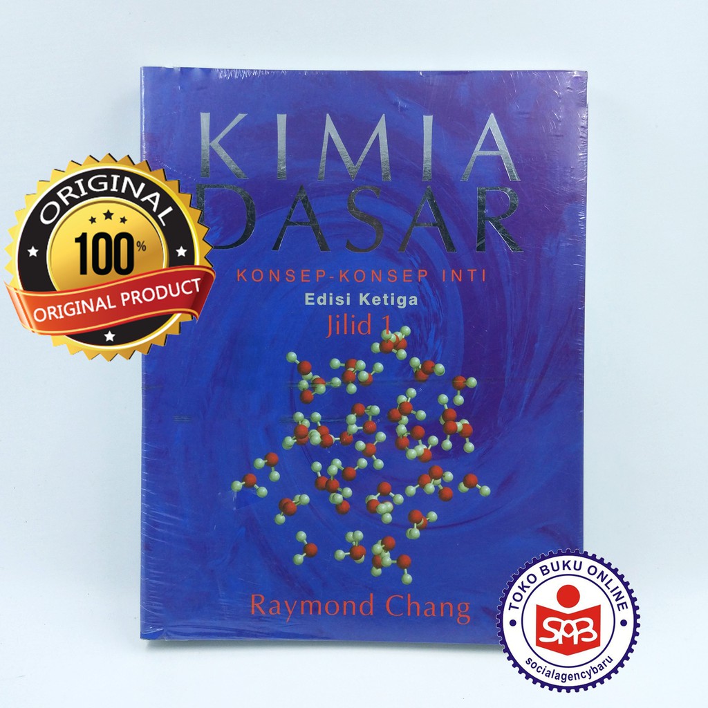 Jual Kimia Dasar Konsep-konsep Inti Jilid 1 Edisi 3 - Raymond Chang ...