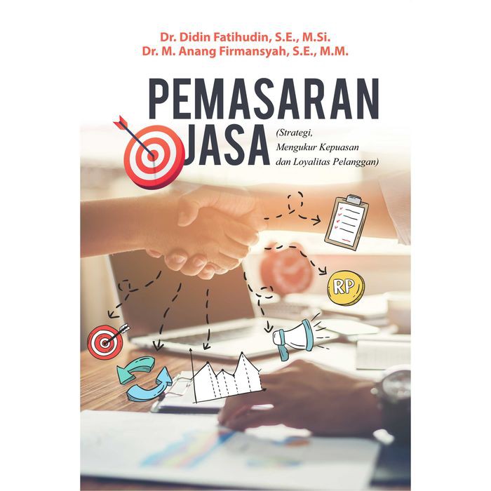 Jual Buku Pemasaran Jasa Strategi, Mengukur Kepuasan, Dan Loyalitas ...