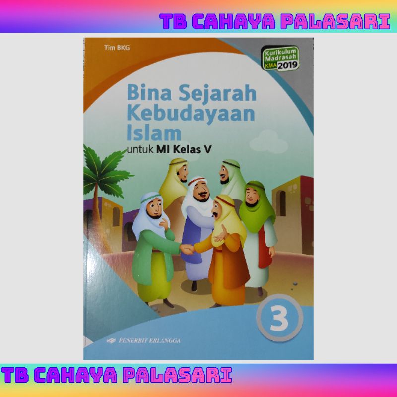 Jual BINA SEJARAH KEBUDAYAAN ISLAM SKI KELAS 5 V KMA 2019 PENERBIT ...