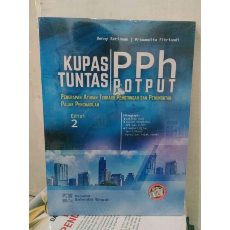 Jual Kupas Tuntas PPh POTPUT Edisi 2 - Benny Setiawan | Shopee Indonesia