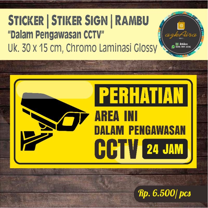 Jual Sticker Stiker Sign Diawasi CCTV 24 Jam - Uk. 30x15 cm | Shopee ...