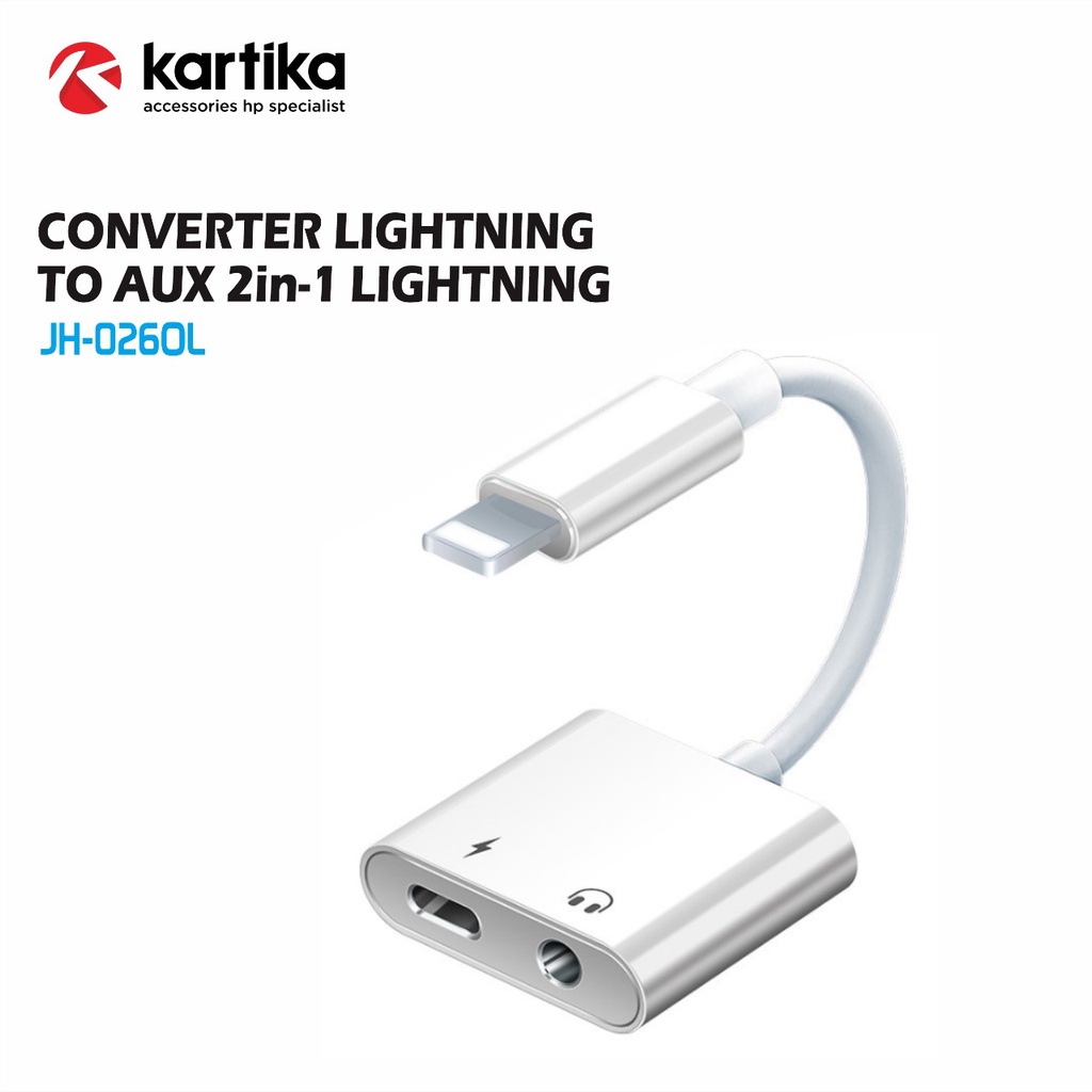 Jual KARTIKA Converter 2in-1 Lightning to Aux & Lightning Charge ...