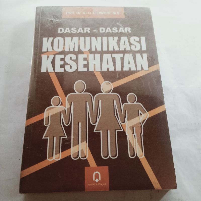 Jual Buku ORI Dasar Dasar Komunikasi Kesehatan | Shopee Indonesia