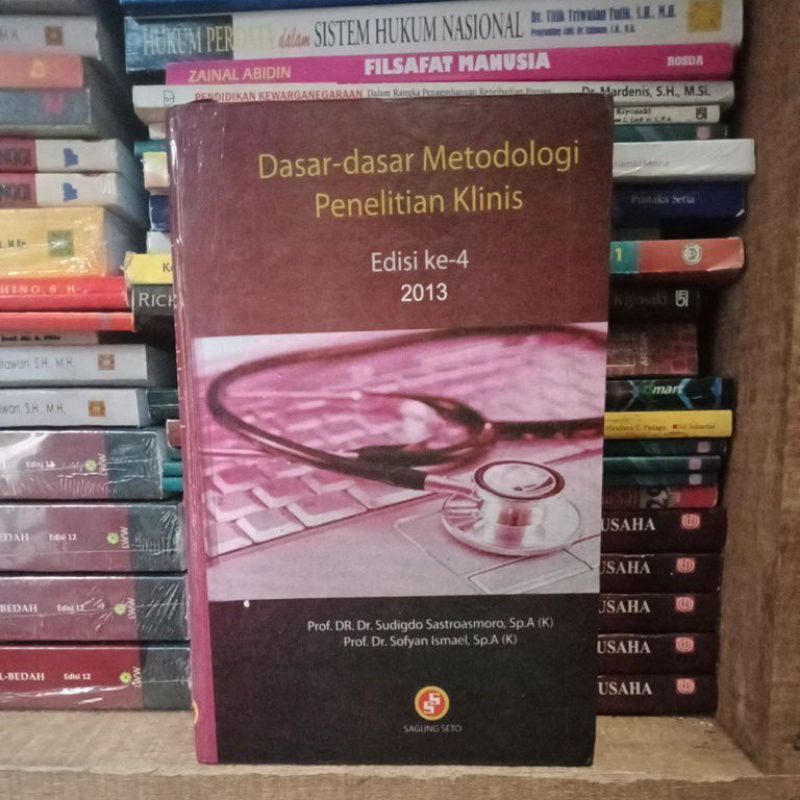 Jual DASAR DASAR METODOLOGI PENELITIAN KLINIS EDISI KE 4 2013 | Shopee ...