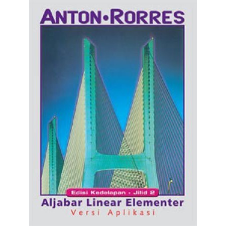 Jual 24000104 FLAT1 BUKU KULIAH ORIGINAL ALJABAR LINEAR ELEMENTER JILID ...