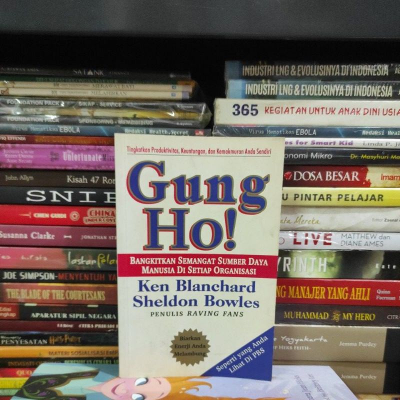 Jual BUKU ORIGINAL GUNG HO! KEN BLANCHARD SHELDON BOWLES BEKAS Shopee