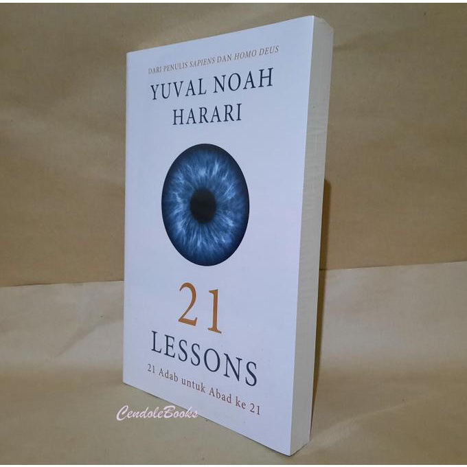 Jual Buku 21 Lessons : 21 Adab untuk Abad ke 21 - Yuval Noah Harari ...