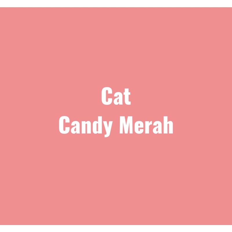 Jual Cat Candy Merah | Shopee Indonesia