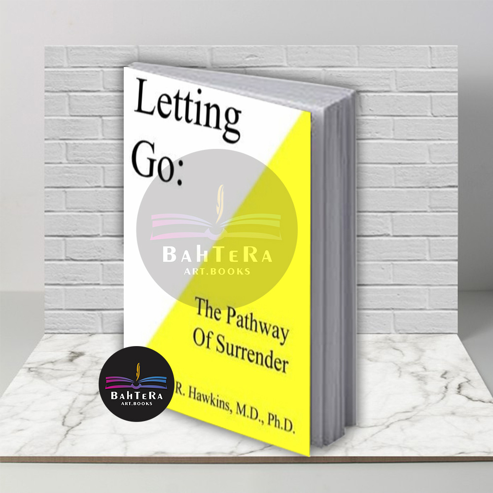 Jual Buku Letting Go, The Pathway Of Surrender By David R Hawkins ...