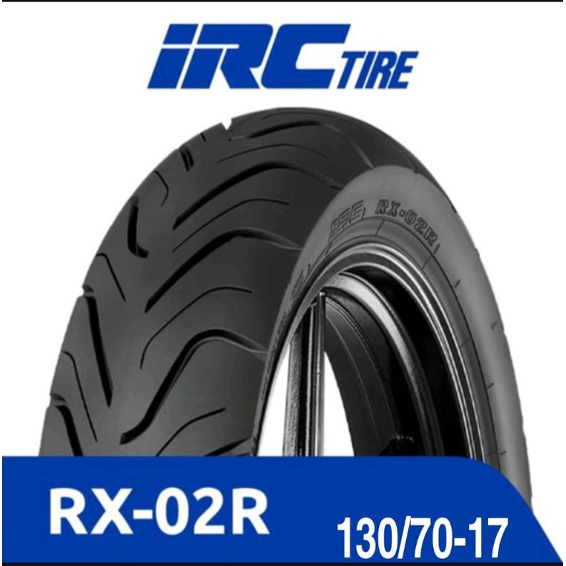 Jual Ban Luar IRC 110,,120,,130/70-17 RX 02 F. Road Winner