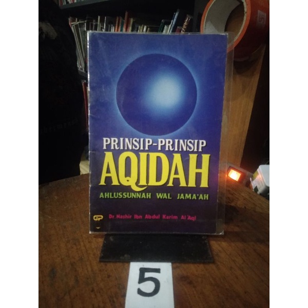 Jual PRINSIP PRINSIP AQIDAH AHLUSSUNNAH WAL JAMA AH | Shopee Indonesia