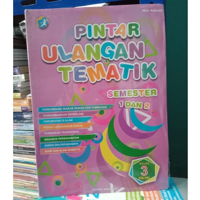 Jual BUKU PINTAR ULANGAN TEMATIK SEMESTER 1 DAN 2 KELAS 3 SD BY MOH ...