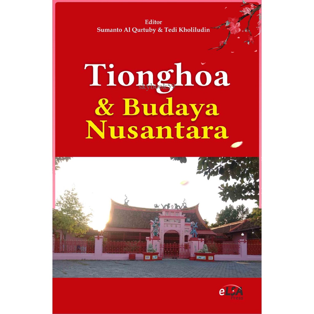 Jual Tionghoa Dan Budaya Nusantara | Shopee Indonesia