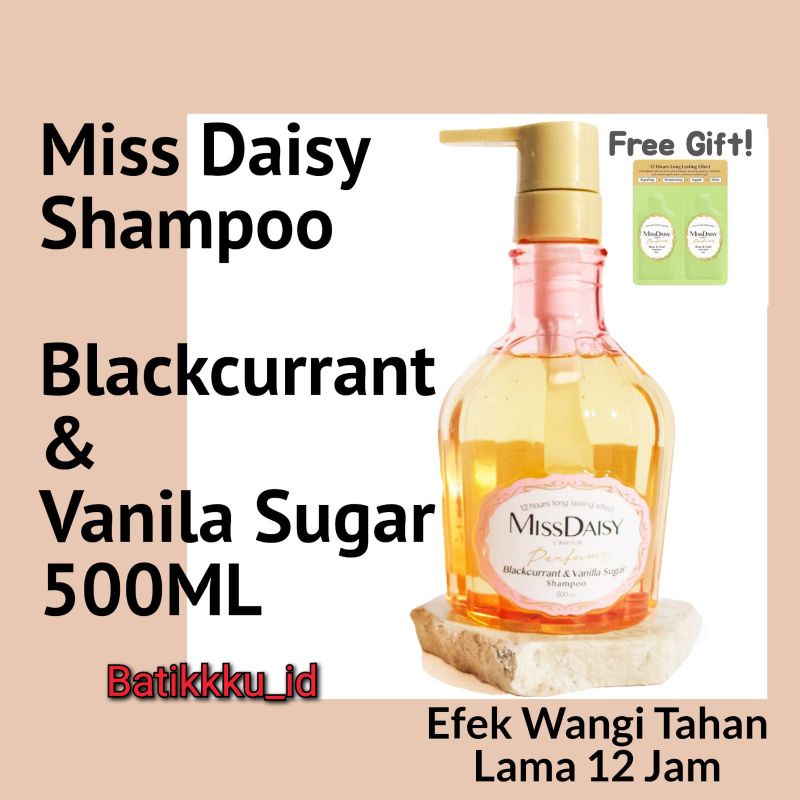 Jual MISS DAISY SHAMPOO BLACKCURRANT & VANILA SUGAR ANTI RONTOK RAMBUT LEMBUT WANGI TAHAN LAMA