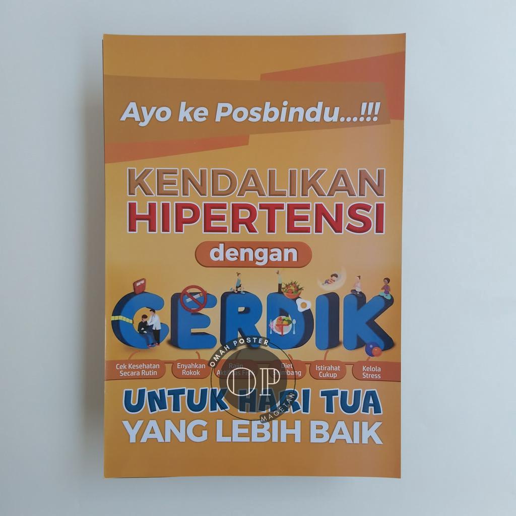 Jual Poster Ayo ke Posbindu - CERDIK Kendalikan Hipertensi - Lansia PTM ...