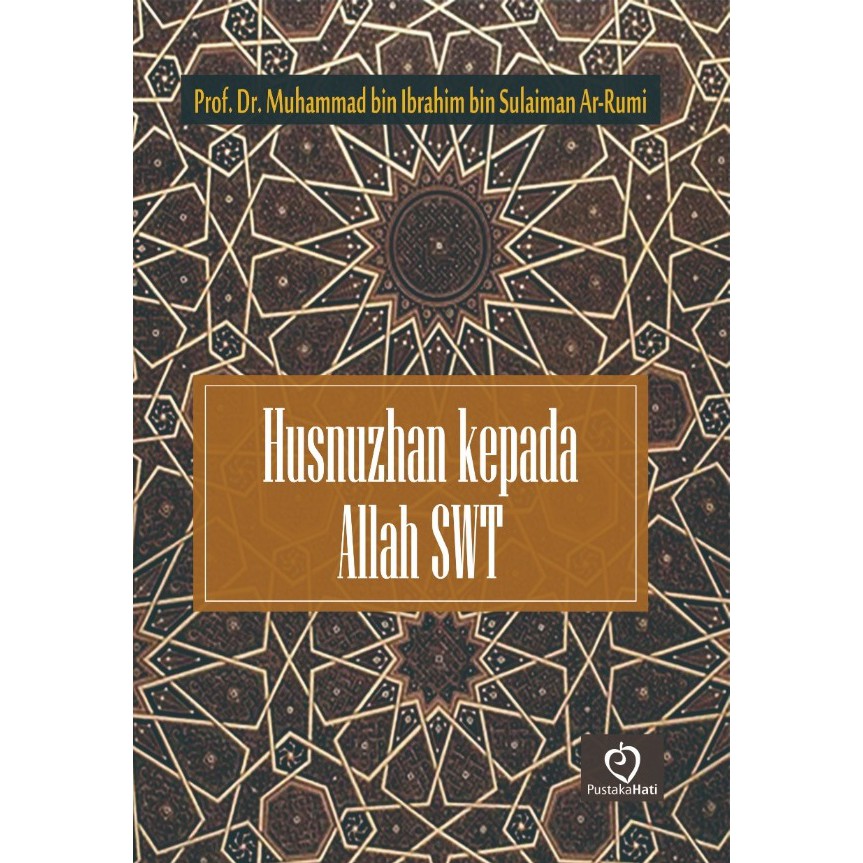 Jual Buku Husnuzan Kepada Allah Muhammad Bin Ibrahim Bin Sulaiman Ar