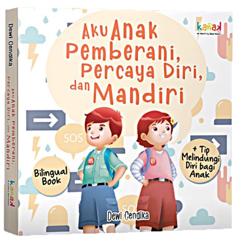 Jual Buku Anak : Aku Anak Pemberani Percaya Diri & Mandiri | Shopee ...