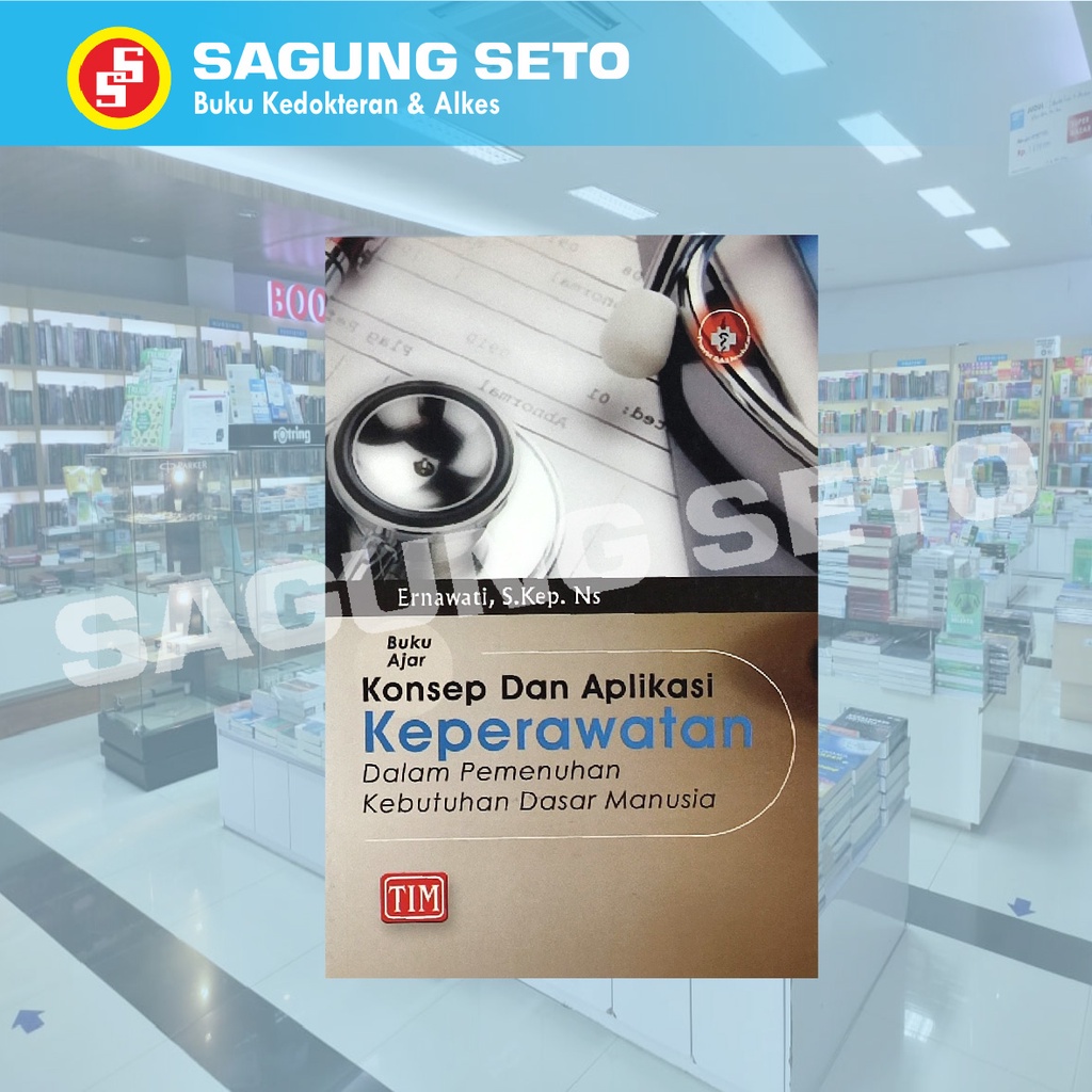 Jual BUKU AJAR KONSEP DAN APLIKASI KEPERAWATAN DALAM PEMENUHAN ...