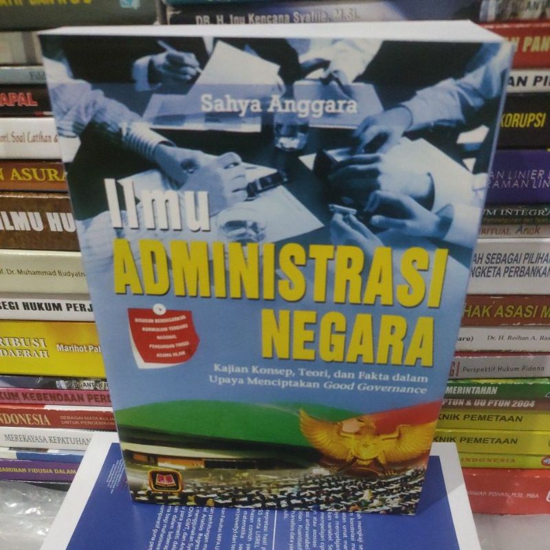 Jual Ilmu Administrasi Negara By Sahya Anggara By Shopee Indonesia 4600