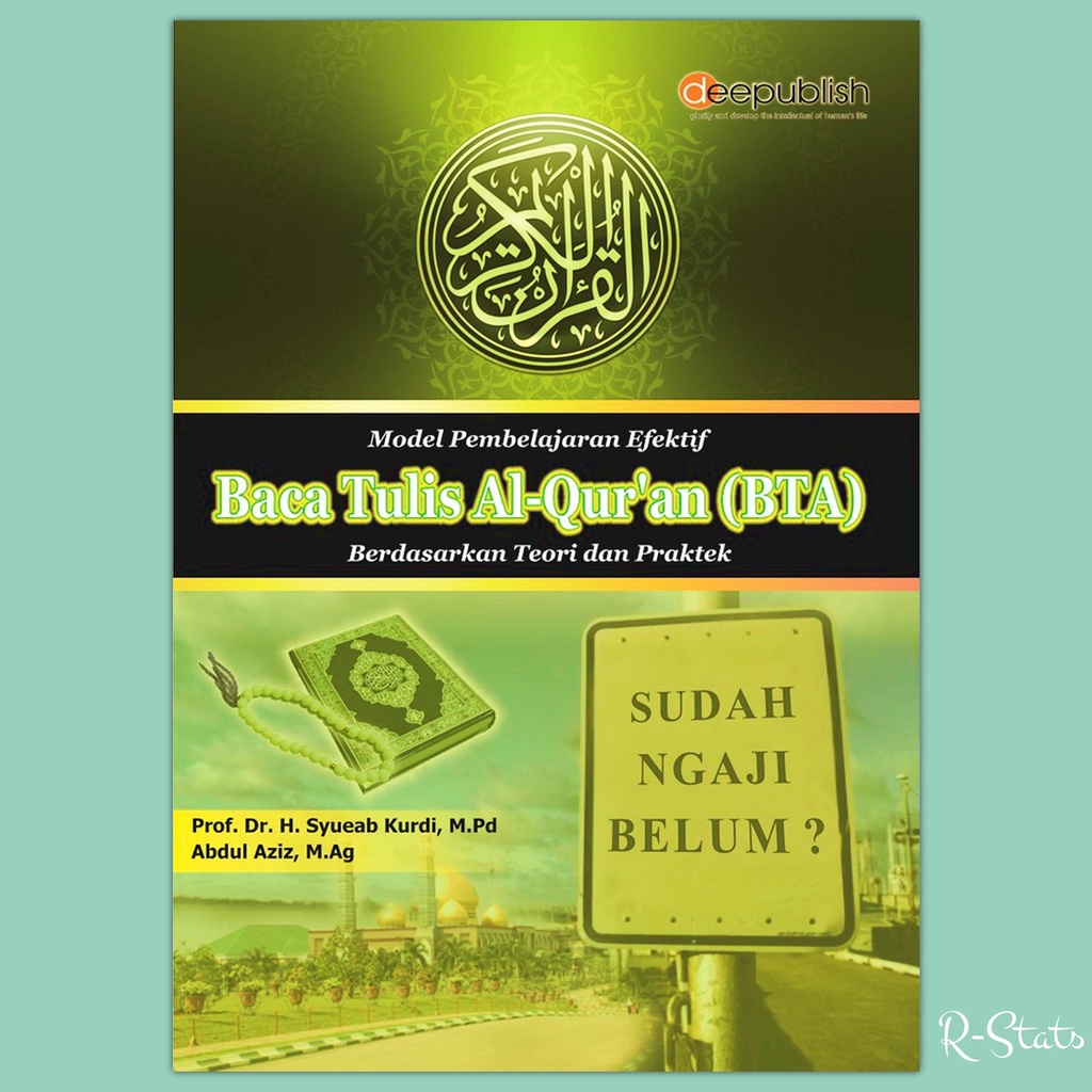 Jual Buku Model Pembelajaran Efektif Baca Tulis Al Quran AlQuran (BTA ...