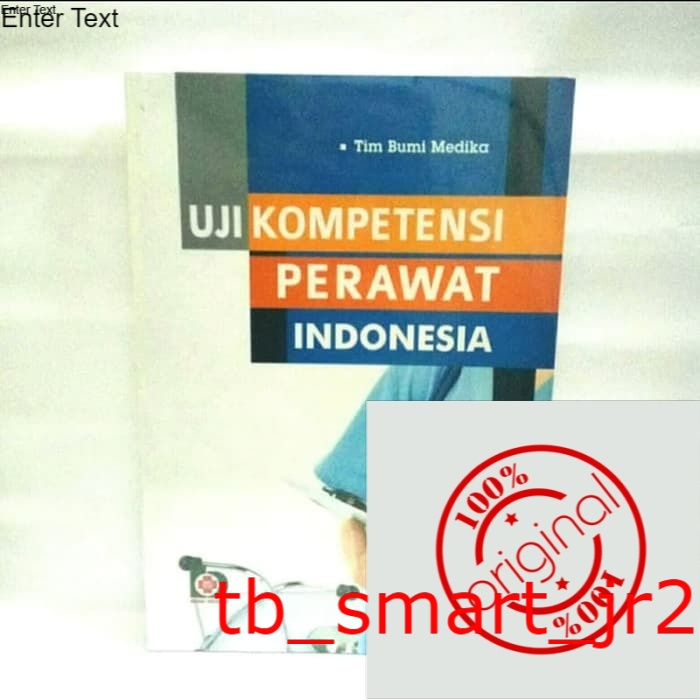 Jual ORIGINAL BUKU UJI KOMPETENSI PERAWAT INDONESIA B.MEDIKA, BUMI ...