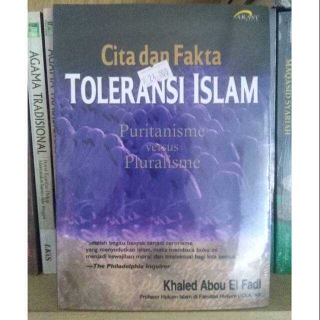 Jual Cita Dan Fakta Toleransi Islam Puritanisme Versus Pluralisme