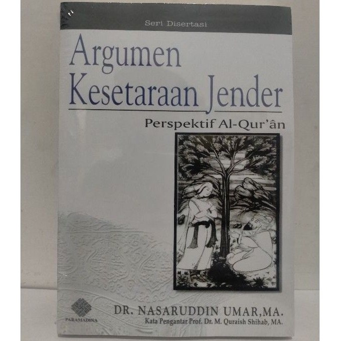 Jual Argumen Kesetaraan Gender Perspektif Al Quran Nasaruddin Umar Shopee Indonesia 0560