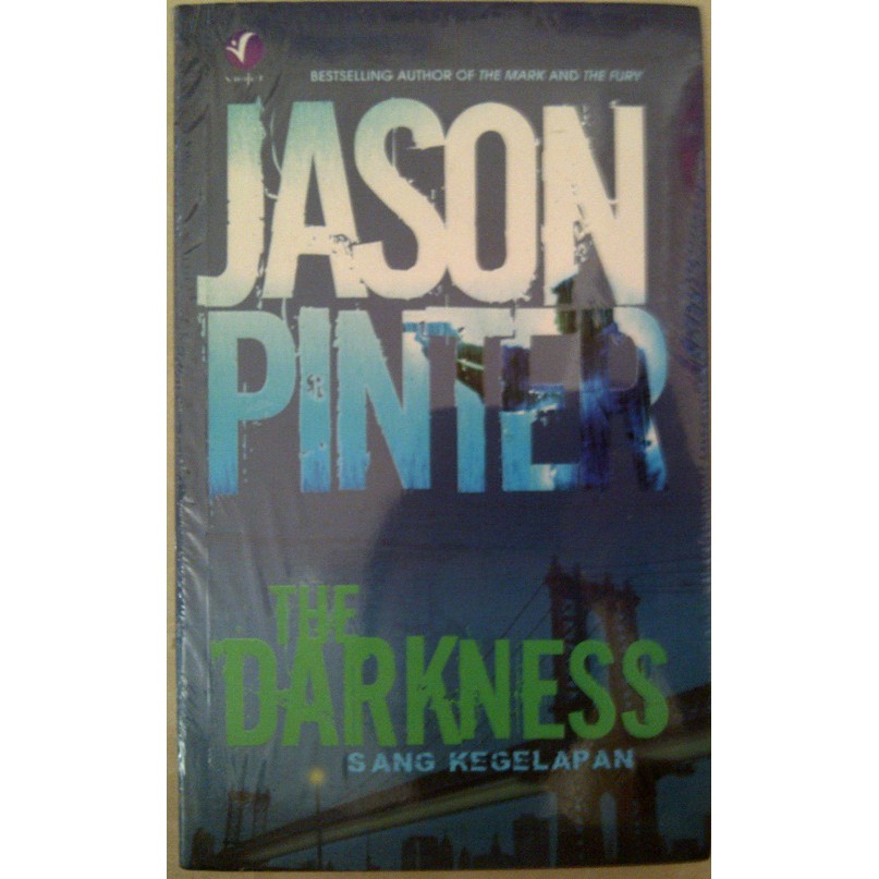 Jual Novel Violet Jason Pinter - The Darkness (Sang Kegelapan) | Shopee ...