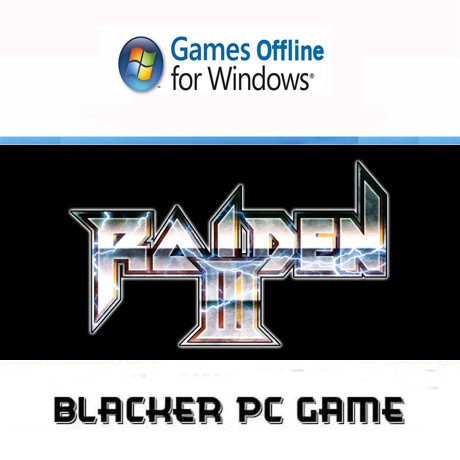 Jual Raiden III Deluxe Edition Pc game Offline | Shopee Indonesia