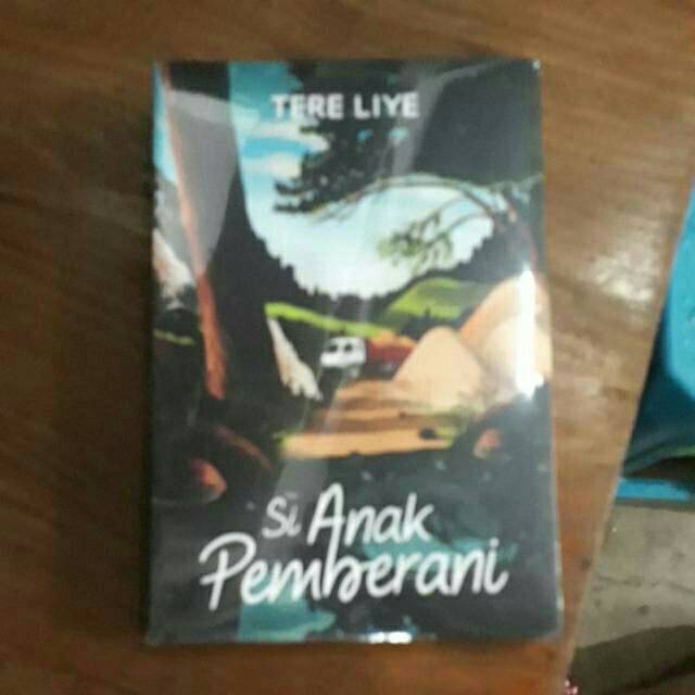 Jual Novel Si Anak Pemberani, By TERE LIYE | Shopee Indonesia