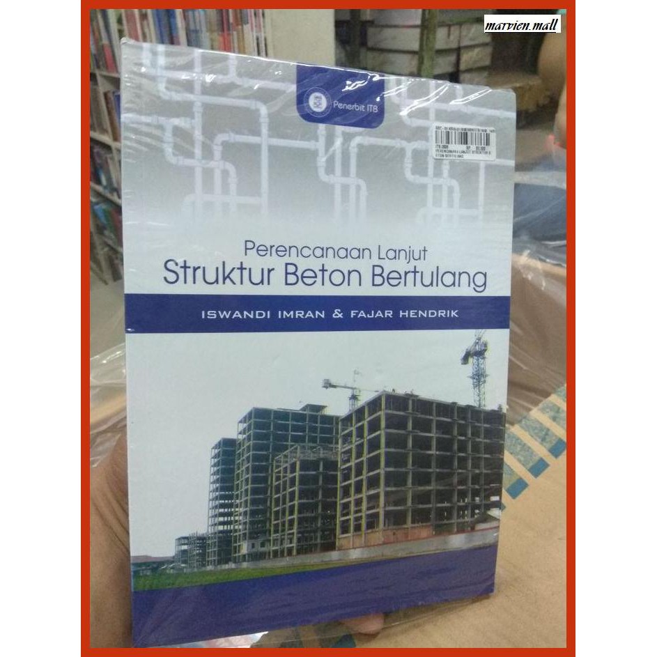 Jual Buku-arsitek- Perencanaan Lanjut Struktur Beton Bertulang -design ...