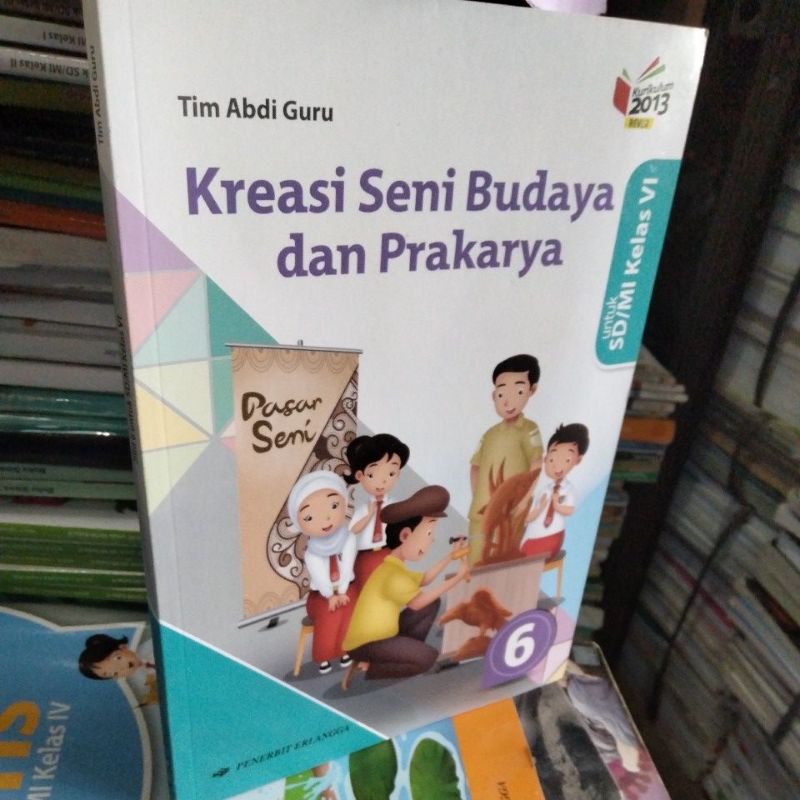 Jual BUKU KREASI SENI BUDAYA DAN PRAKARYA/SBK KELAS 6 SD/VI SD ERLANGGA ...