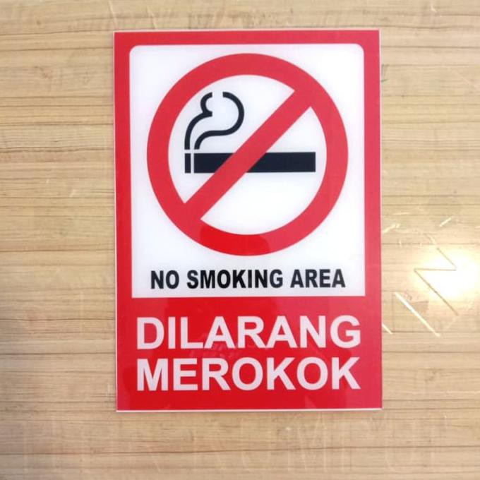 Jual SIGN AKRILIK K3 RAMBU SAFETY DILARANG MEROKOK UK 20X30CM NO ...
