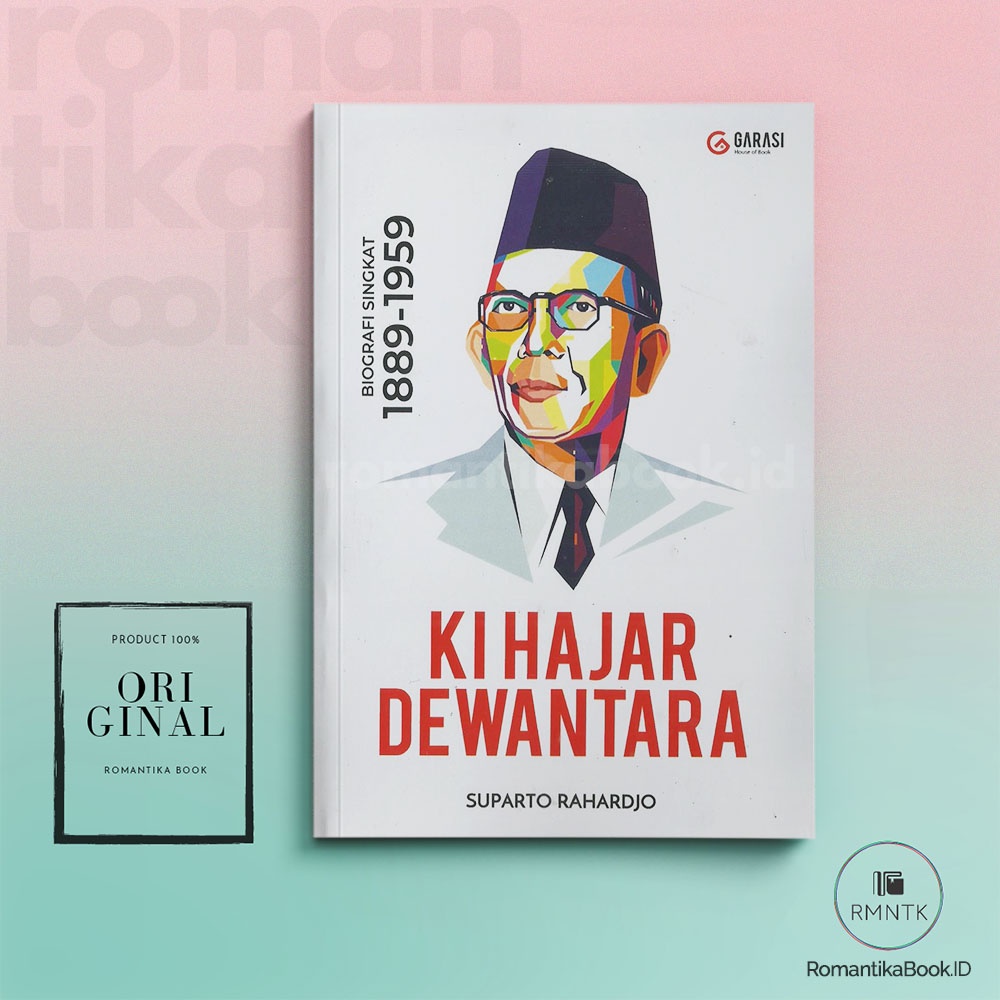 Jual Buku Ki Hajar Dewantara Biografi Singkat Suparto Rahardjo Romantika Book