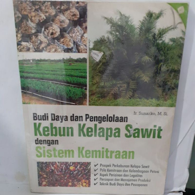 Jual Budi Daya Dan Pengelolaan Kebun Kelapa Sawit Dengan Sistem ...