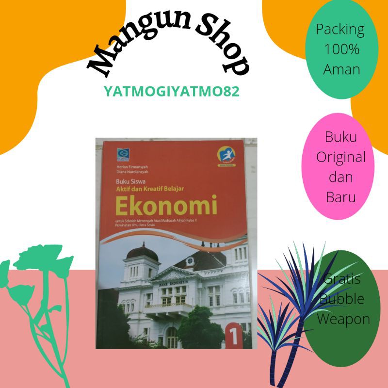 Jual Buku Siswa Ekonomi SMA/MA Kelas X.10 K13 Revisi ( Grafindo ...