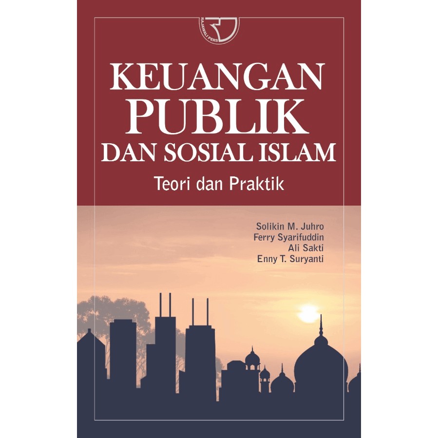 Jual Buku Keuangan Publik Dan Sosial Islam Pengarang Solikin M Juhro