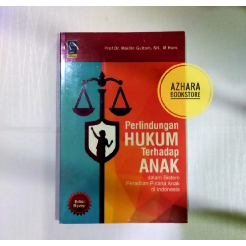 Jual Buku Perlindungan Hukum Terhadap Anak Dalam Sistem Peradilan ...